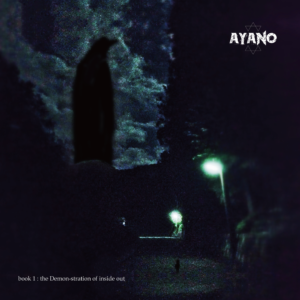 AYANO_1stDEMOn
